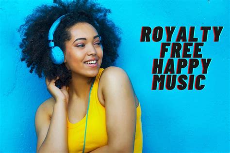 royalty free happy music|More.